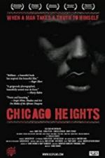 Watch Chicago Heights Movie4k