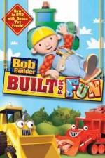 Watch Bob The Builder: Built For Fun Movie4k