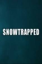 Watch Snowtrapped Movie4k