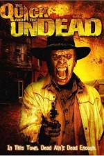 Watch The Quick and the Undead Movie4k