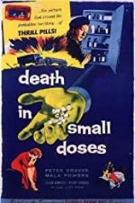 Watch Death in Small Doses Movie4k