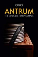 Watch Antrum: The Deadliest Film Ever Made Movie4k