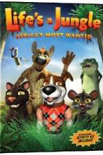 Watch Life's A Jungle: Africa's Most Wanted Movie4k