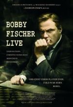 Watch Bobby Fischer Live Movie4k