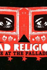 Watch Bad Religion Live at the Palladium Movie4k