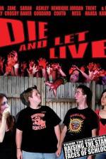 Watch Die and Let Live Movie4k