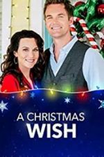 Watch A Christmas Wish Movie4k