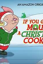 Watch If You Give a Mouse a Christmas Cookie Movie4k