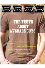 Watch The Truth About Average Guys Movie4k