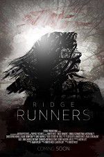 Watch Ridge Runners Movie4k
