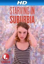 Watch Starving in Suburbia Movie4k