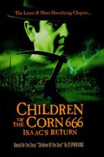 Watch Children of the Corn 666: Isaac's Return Movie4k