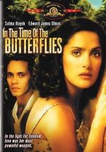 Watch In the Time of the Butterflies Movie4k