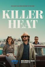 Watch Killer Heat Movie4k