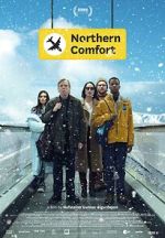 Watch Northern Comfort Online Movie4k