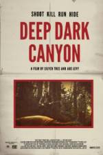 Watch Deep Dark Canyon Movie4k