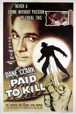 Watch Paid to Kill Movie4k