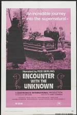 Watch Encounter with the Unknown Movie4k