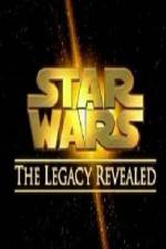 Watch Star Wars The Legacy Revealed Movie4k