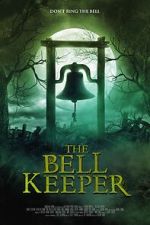 Watch The Bell Keeper Movie4k