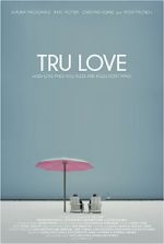 Watch Tru Love Movie4k