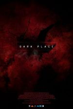 Watch Dark Place Movie4k