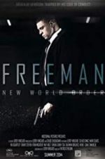 Watch Freeman: New World Order Movie4k