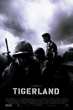 Watch Tigerland Movie4k