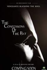 Watch The Confessions of The Bat Movie4k