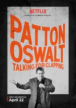 Watch Patton Oswalt: Talking for Clapping (TV Special 2016) Movie4k