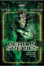 Watch Deadly Species Movie4k