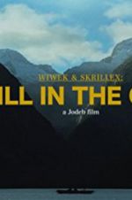 Watch Wiwek & Skrillex: Still in the Cage Movie4k