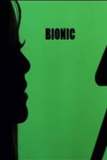 Watch Bionic Movie4k