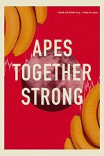 Watch Apes Together Strong Movie4k