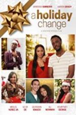 Watch A Holiday Change Movie4k