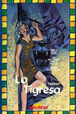 Watch La tigresa Movie4k