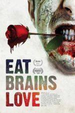 Watch Eat Brains Love Movie4k