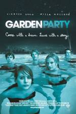 Watch Garden Party Movie4k