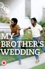 Watch My Brother\'s Wedding Movie4k