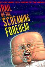 Watch Trail of the Screaming Forehead Movie4k