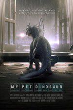 Watch My Pet Dinosaur Movie4k