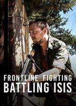 Watch Frontline Fighting: Battling ISIS Movie4k