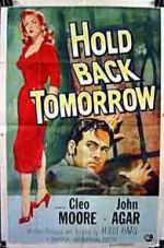 Watch Hold Back Tomorrow Movie4k