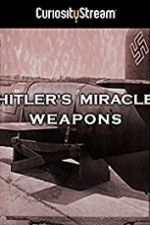 Watch Hitler\'s Miracle Weapons Movie4k