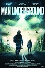 Watch Man Underground Movie4k