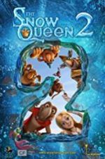 Watch The Snow Queen 2 Movie4k