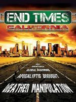 Watch End Times, California Movie4k