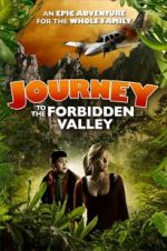 Watch Journey to the Forbidden Valley Movie4k