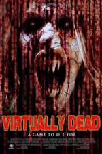 Watch Virtually Dead Movie4k