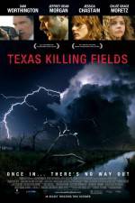 Watch Texas Killing Fields Movie4k